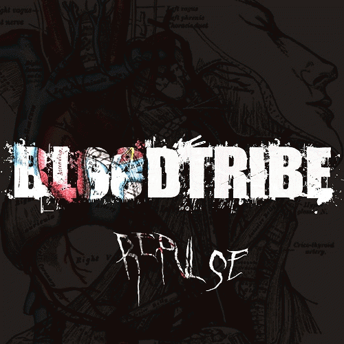 Blood Tribe : Repulse Blood Tribe : Repulse